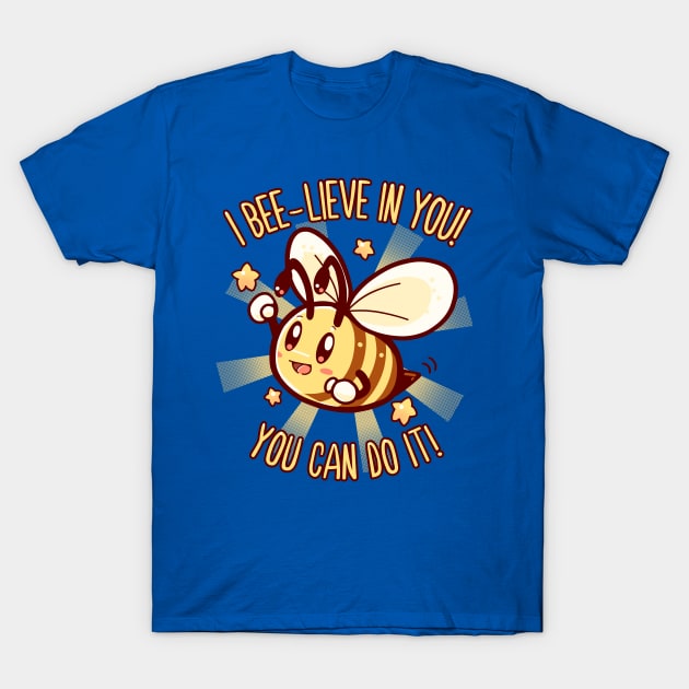 Beelieve in Yourself - Bee Pun T-Shirt by TechraNova